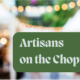 Artisans on the Choptank